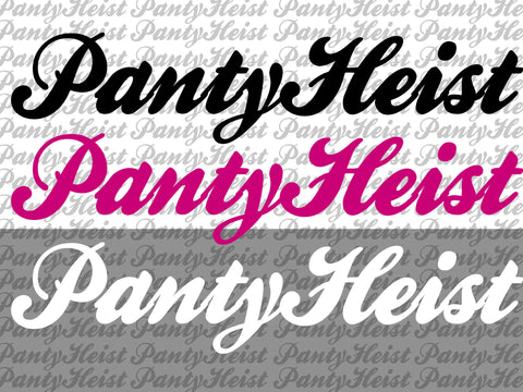 Three 6" PantyHeist Stickers